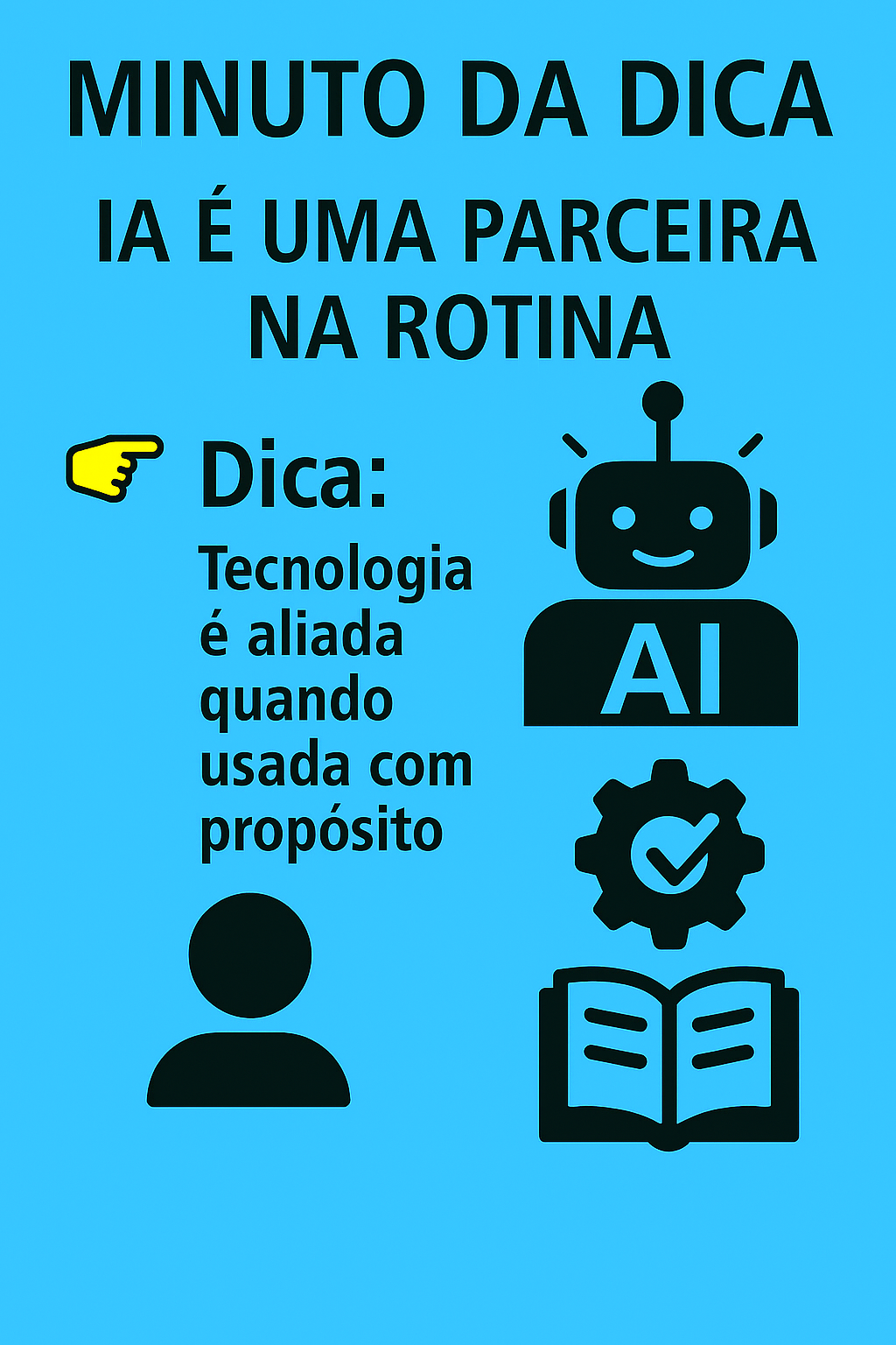 Imagem do post Minuto da Dica – IA é uma parceira na rotina