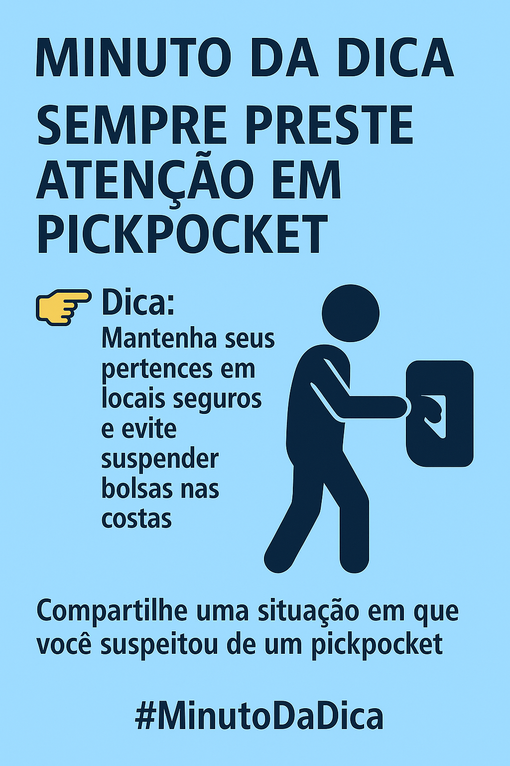 Imagem do post Minuto da Dica – Cuidado com pickpockets em locais turísticos