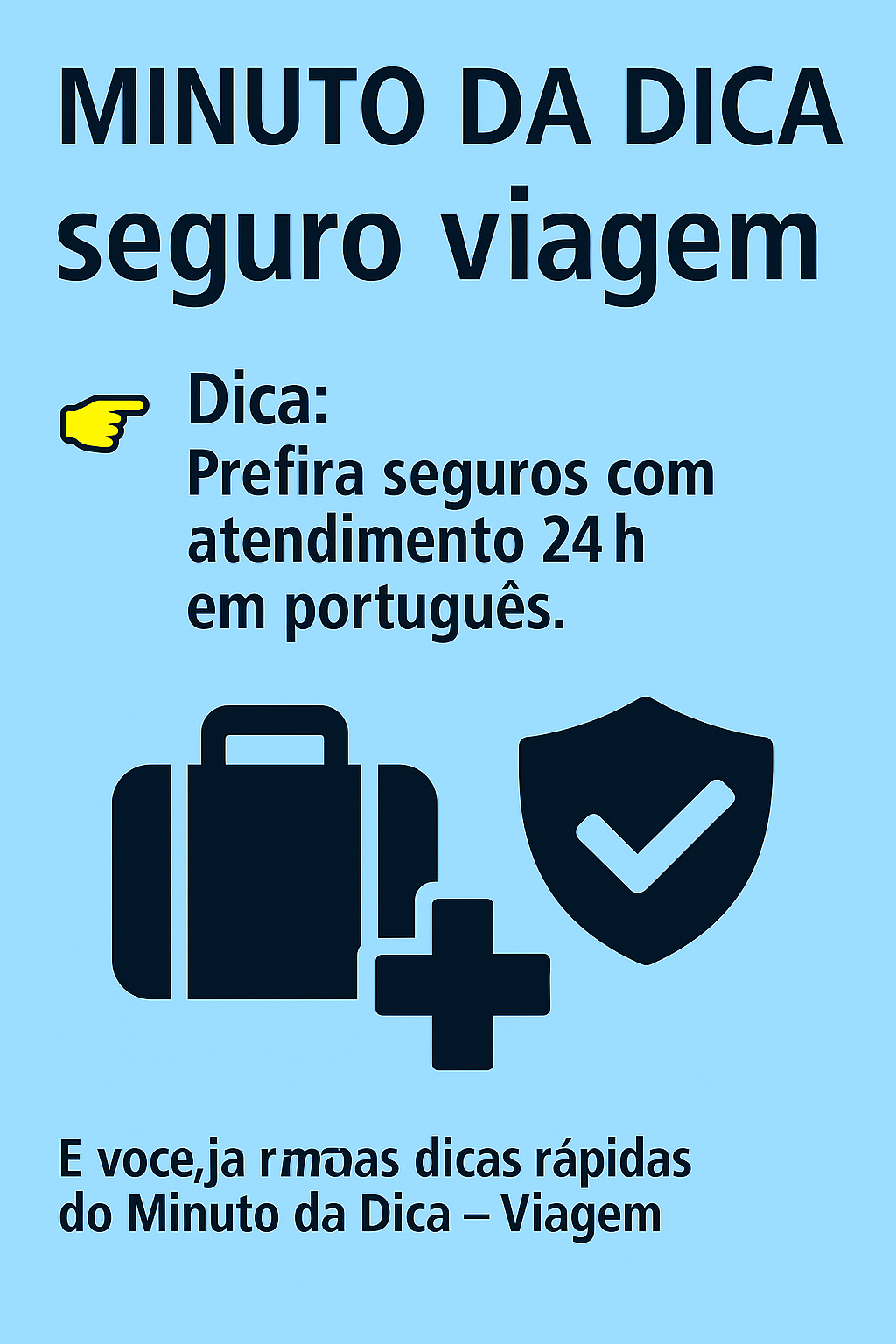 Imagem do post Minuto da Dica – Seguro viagem