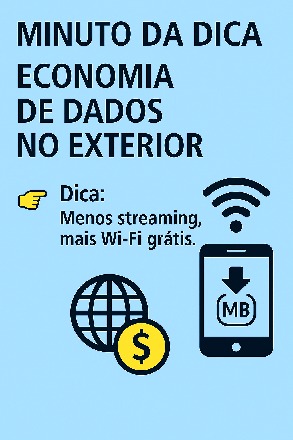 Imagem do post Minuto da Dica – Economia de dados no exterior